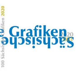  100 Sächsische Grafiken 2020 | Buch |  Sack Fachmedien