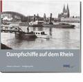 Klee / Luckmann |  Andres, G: Dampfschiffe auf dem Rhein | Buch |  Sack Fachmedien