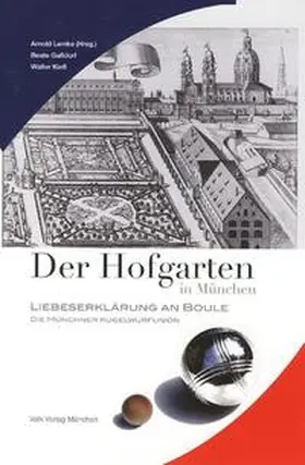 Lemke / Gaßdorf / Kiefl |  Der Hofgarten in München | Buch |  Sack Fachmedien