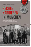 Krauss / Grau / Käfer |  Rechte Karrieren in München | Buch |  Sack Fachmedien