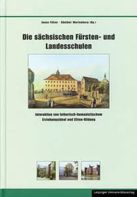 Flöter / Wartenberg |  Die sächsischen Fürsten- und Landesschulen | Buch |  Sack Fachmedien