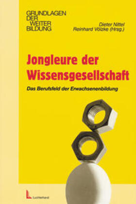 Nittel / Völzke |  Jongleure der Wissensgesellschaft | Buch |  Sack Fachmedien