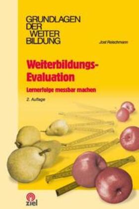 Reischmann / Feuchthofen / Jagenlauf |  Weiterbildungs-Evaluation | Buch |  Sack Fachmedien