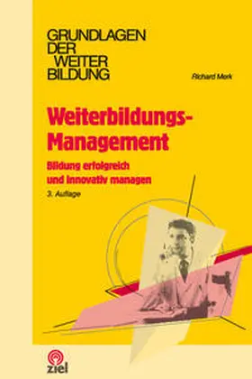 Merk |  Weiterbildungs-Management | Buch |  Sack Fachmedien