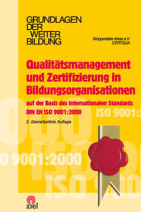Löwe / Wuppertaler Kreis e.V. / Klüber |  Qualitätsmanagement und Zertifizierung in Bildungsorganisationen | Buch |  Sack Fachmedien