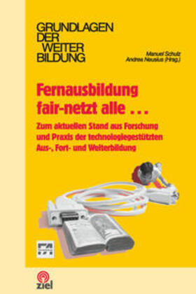 Schulz / Neusius |  Fernausbildung fair-netzt alle.... | Buch |  Sack Fachmedien