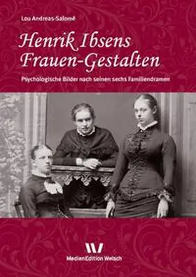 Andreas-Salomé / Pechota Vuilleumier / Pechota |  Henrik Ibsens Frauen-Gestalten | eBook | Sack Fachmedien