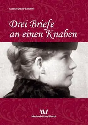 Andreas-Salomé / Weber / Rempp |  Drei Briefe an einen Knaben | Buch |  Sack Fachmedien