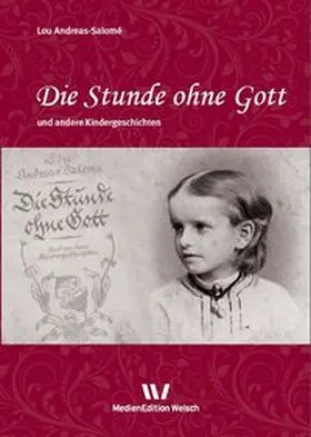 Andreas-Salomé |  Die Stunde ohne Gott und andere Kindergeschichten | Buch |  Sack Fachmedien