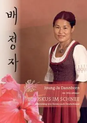 Dannhorn |  Hibiskus im Schnee | Buch |  Sack Fachmedien