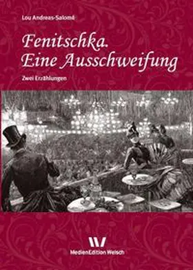 Andreas-Salomé / Schäfer | Fenitschka. Eine Ausschweifung | Buch | 978-3-937211-71-8 | www.sack.de