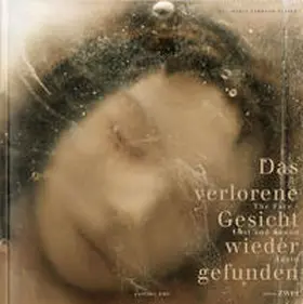 Fahrner-Tutsek |  Das verlorene Gesicht wieder gefunden | Buch |  Sack Fachmedien