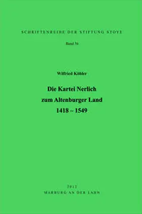 Köhler |  Die Kartei Nerlich zum Altenburger Land 1418-1549 | Buch |  Sack Fachmedien