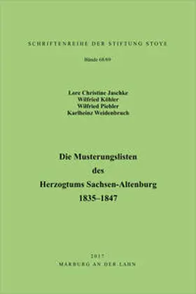 Stiftung Stoye |  Die Musterungslisten des Herzogtums Sachsen-Altenburg | Buch |  Sack Fachmedien