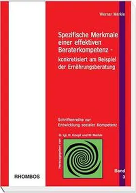 Merkle |  Spezifische Merkmale einer effektiven Beraterkompetenz | Buch |  Sack Fachmedien