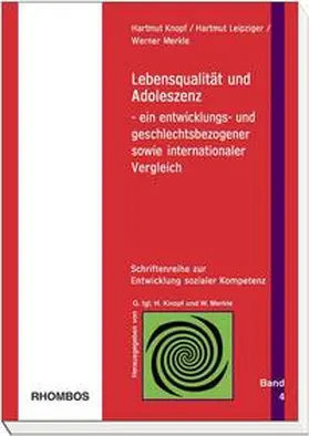 Merkle / Knopf / Leipziger |  Lebensqualität und Adoleszenz | Loseblattwerk |  Sack Fachmedien