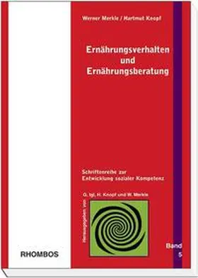 Merkle / Knopf / Igl |  Ernährungsverhalten und Ernährungsberatung | Buch |  Sack Fachmedien