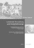 Hübener |  Leistende Verwaltung und Anstaltsfürsorge | Buch |  Sack Fachmedien