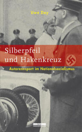 Day |  Silberpfeil und Hakenkreuz | Buch |  Sack Fachmedien