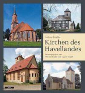 Kitschke / Bader / Bargel |  Kirchen des Havellandes | Buch |  Sack Fachmedien