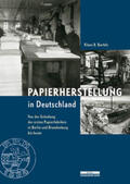 Bartels |  Papierherstellung in Deutschland | Buch |  Sack Fachmedien