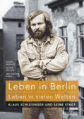 Argelès / Köhler / Kostka |  Leben in Berlin - Leben in vielen Welten | Buch |  Sack Fachmedien