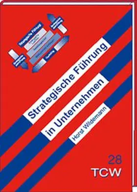Wildemann |  Strategische Führung in Unternehmen | Buch |  Sack Fachmedien