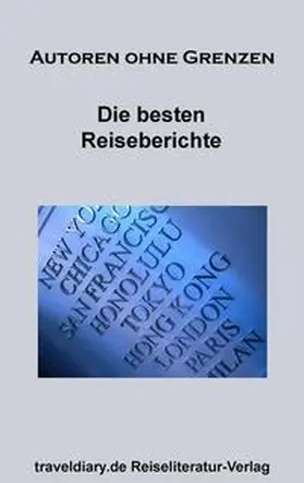 Quint / Mann / Stobäus |  Die besten Reiseberichte | Buch |  Sack Fachmedien