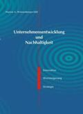 Weissenberger-Eibl |  Unternehmensentwicklung und Nachhaltigkeit | Buch |  Sack Fachmedien
