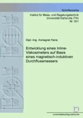Hans |  Entwicklung eines Inline-Viskosimeters auf Basis eines magnetisch-induktiven Durchflussmessers | Buch |  Sack Fachmedien