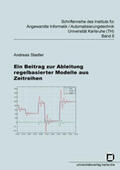 Stadler |  Ein Beitrag zur Ableitung regelbasierter Modelle aus Zeitreihen | Buch |  Sack Fachmedien