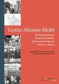 Harms / Hertel / Thiel |  Gottes Mission bleibt | Buch |  Sack Fachmedien