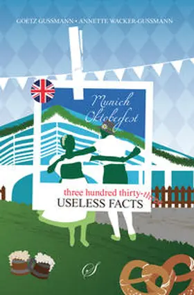 Gußmann / Wacker-Gußmann |  333 useless facts Munich | Buch |  Sack Fachmedien