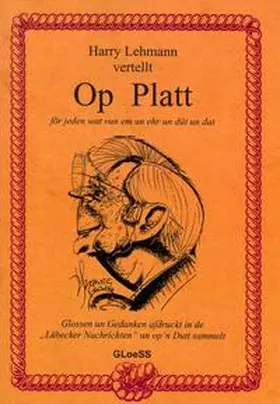 Lehmann |  Op Platt - Glossen un Gedanken | Buch |  Sack Fachmedien