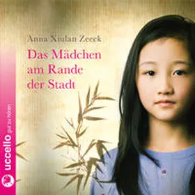 Zeeck |  Das Mädchen am Rande der Stadt | Sonstiges |  Sack Fachmedien