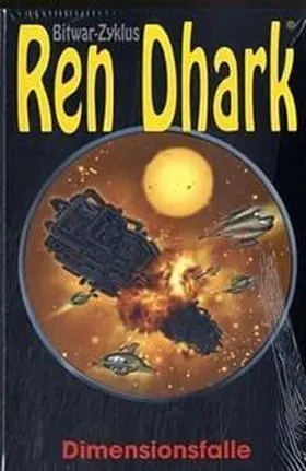 Breuer | Ren Dhark Bitwar-Zyklus 12. Dimensionsfalle | Buch | 978-3-937355-15-3 | www.sack.de