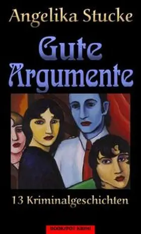 Stucke |  Gute Argumente | Buch |  Sack Fachmedien