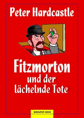 Hardcastle |  Fitzmorton und der lächelnde Tote | eBook | Sack Fachmedien
