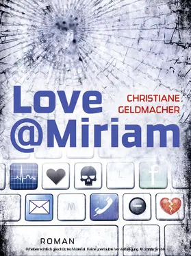 Geldmacher |  Love@Miriam | eBook | Sack Fachmedien