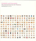 Deutsches Literaturarchiv Marbach |  Denkbilder und Schaustücke. Das Literaturmuseum der Moderne | Buch |  Sack Fachmedien