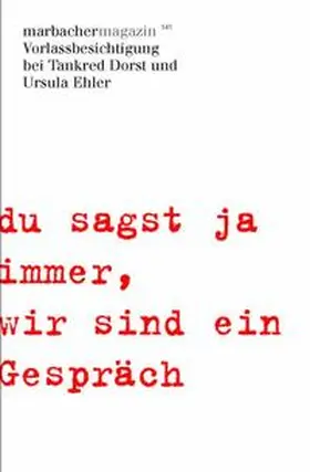 Dorst / Ehler / Bülow |  'du sagst ja immer,wir sind ein Gespräch' | Buch |  Sack Fachmedien