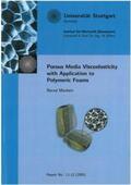 Markert / Ehlers |  Porous Media Viscoelasticity with Application to Polymeric Foams | Buch |  Sack Fachmedien