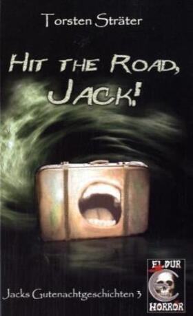 Sträter |  Hit the Road, Jack! | Buch |  Sack Fachmedien