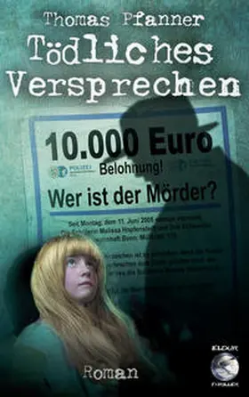 Pfanner |  Tödliches Versprechen | Buch |  Sack Fachmedien