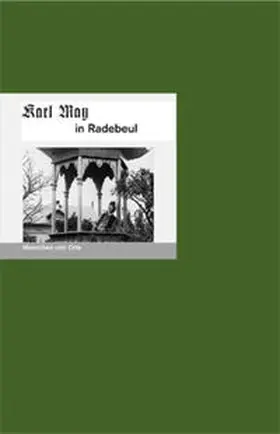 Fischer |  Karl May in Radebeul | Buch |  Sack Fachmedien