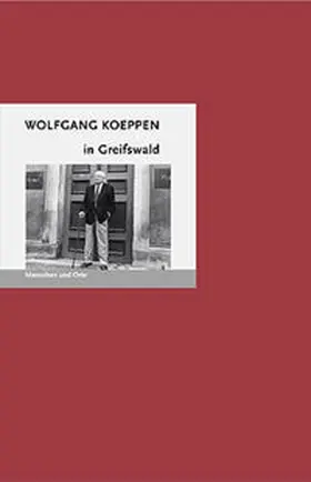 Fischer |  Wolfgang Koeppen in Greifswald | Buch |  Sack Fachmedien