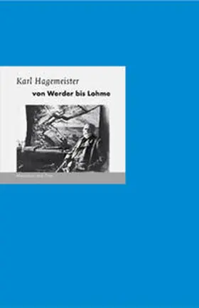 Möller |  Karl Hagemeister  Von Werder bis Lohme | Buch |  Sack Fachmedien