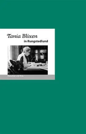 Fischer |  Tania Blixen in Rungstedlund | Buch |  Sack Fachmedien