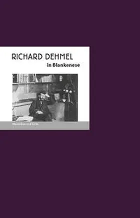 Vogel |  Richard Dehmel in Blankenese | Buch |  Sack Fachmedien