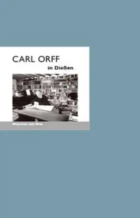 Schwalb / Fischer |  Carl Orff in Dießen | Buch |  Sack Fachmedien